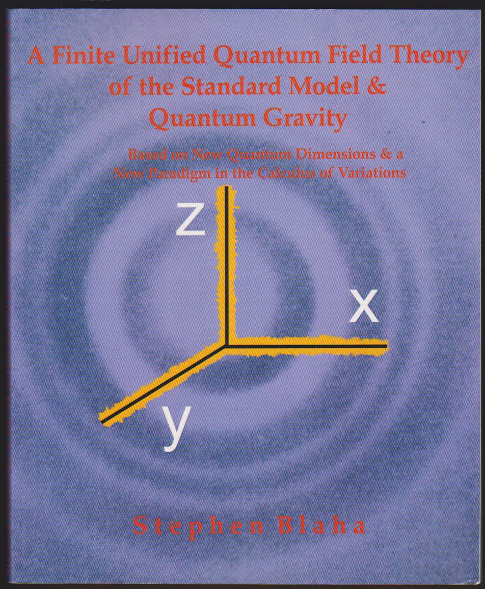 A FINITE UNIFIED QUANTUM FIELD THEORY OF THE ELEMENTARY PARTICLE ...