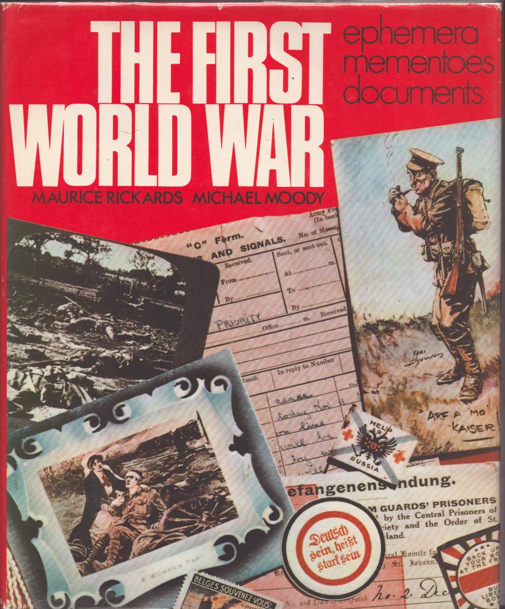 THE FIRST WORLD WAR: EPHEMERA, MEMENTOES, DOCUMENTS