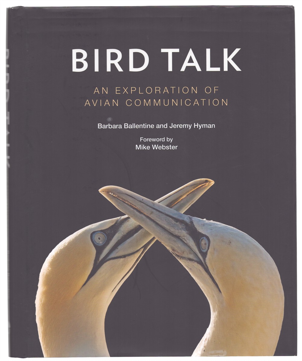 BIRD TALK An Exploration of Avian Communication