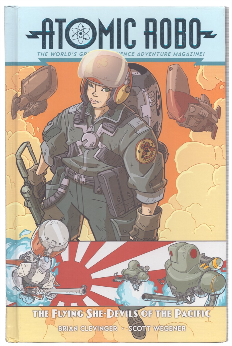 ATOMIC ROBO AND THE FLYING SHE-DEVILS OF THE PACIFIC