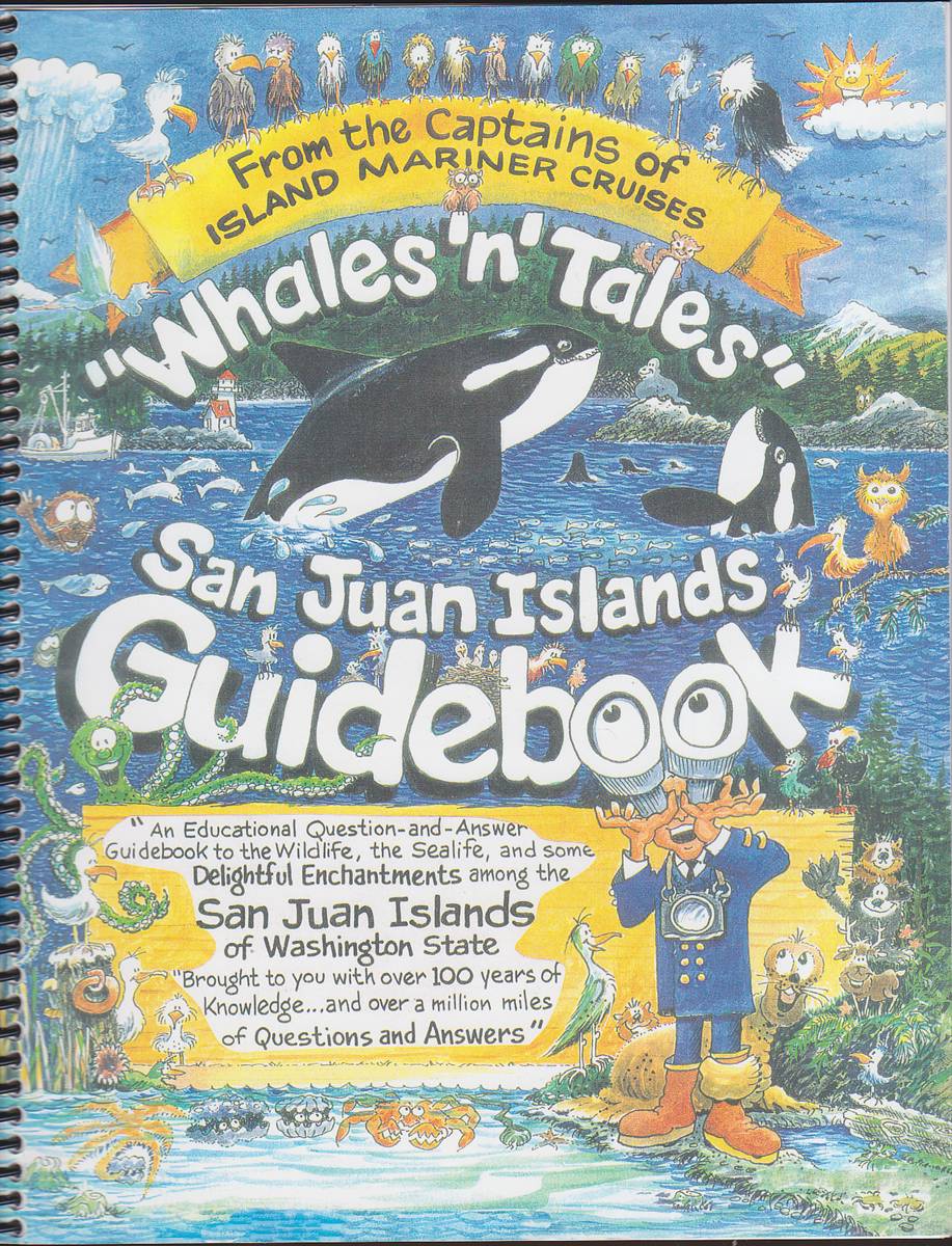 WHALES 'N' TALES SAN JUAN ISLANDS GUIDEBOOK