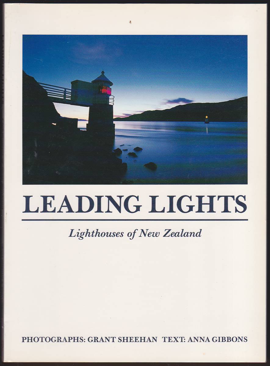 LEADING LIGHTS Lighthouses of New Zealand