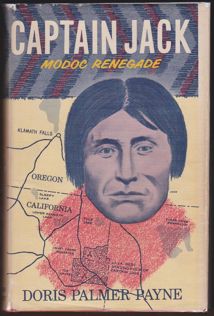 CAPTAIN JACK, MODOC RENEGADE