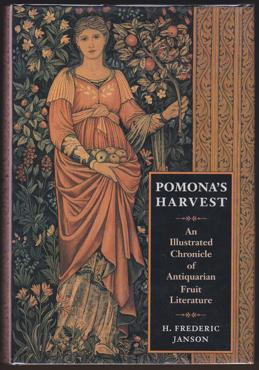 POMONA'S HARVEST An Illustrated Chronicle of Antiquarian Fruit Literature