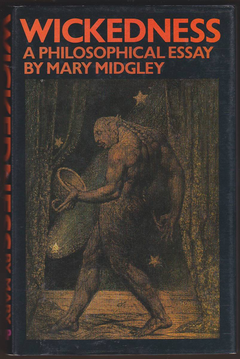 WICKEDNESS A Philosophical Essay