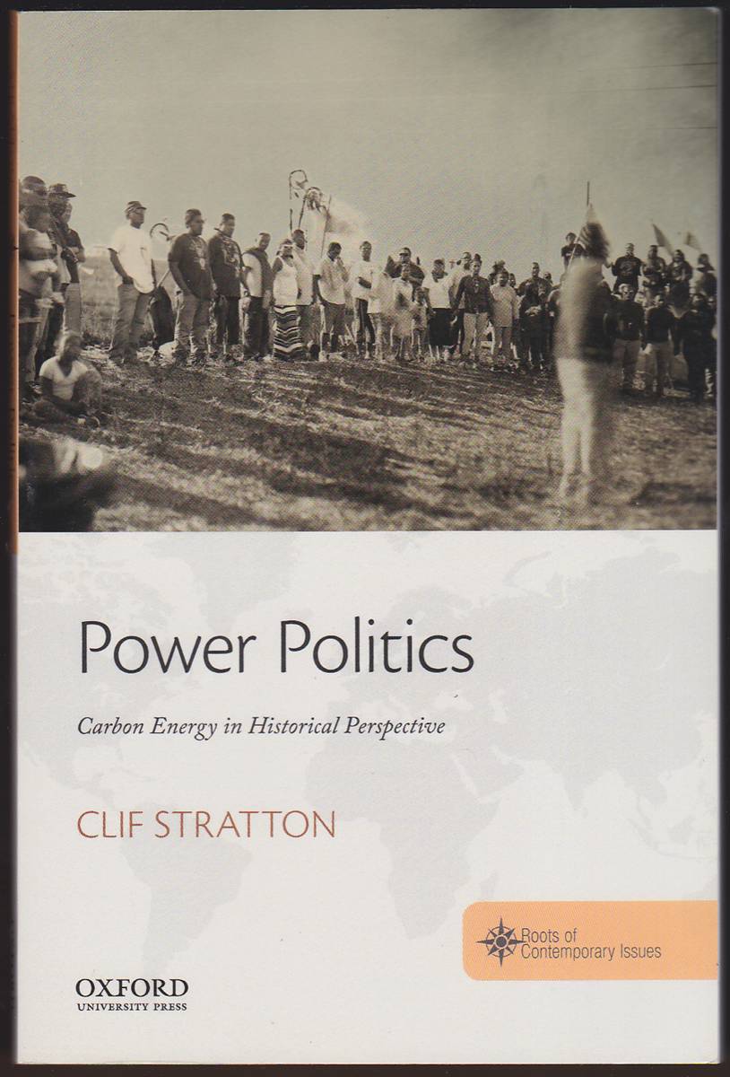 POWER POLITICS Carbon Energy in Historical Perspective