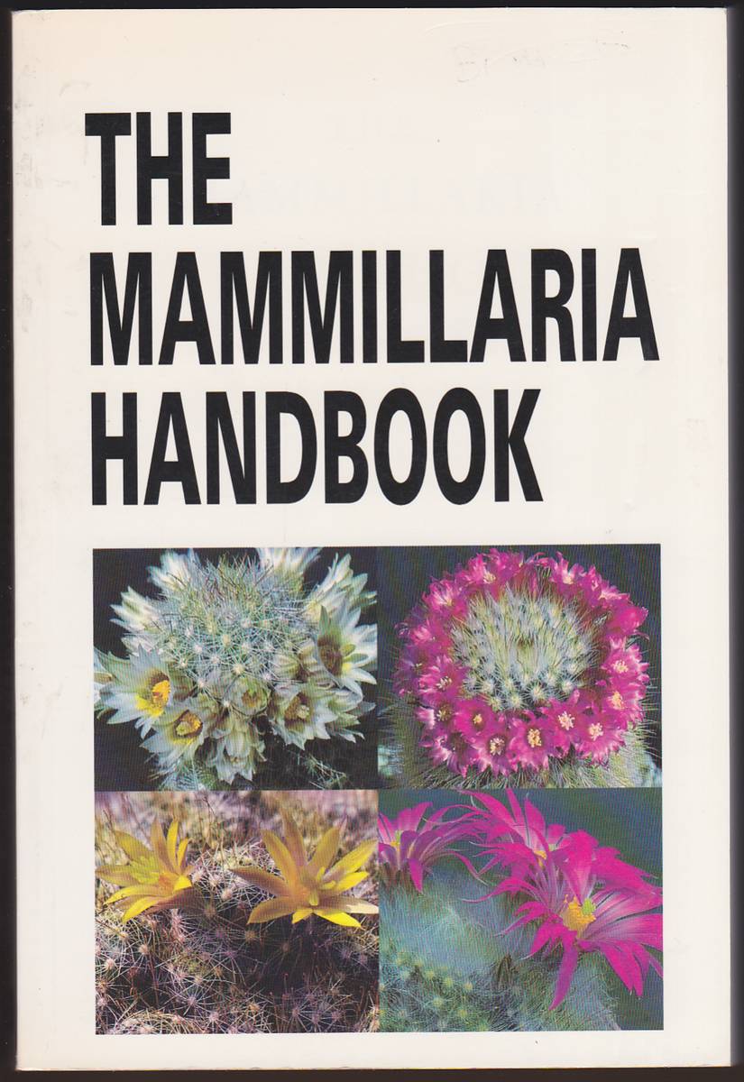 THE MAMMILLARIA HANDBOOK