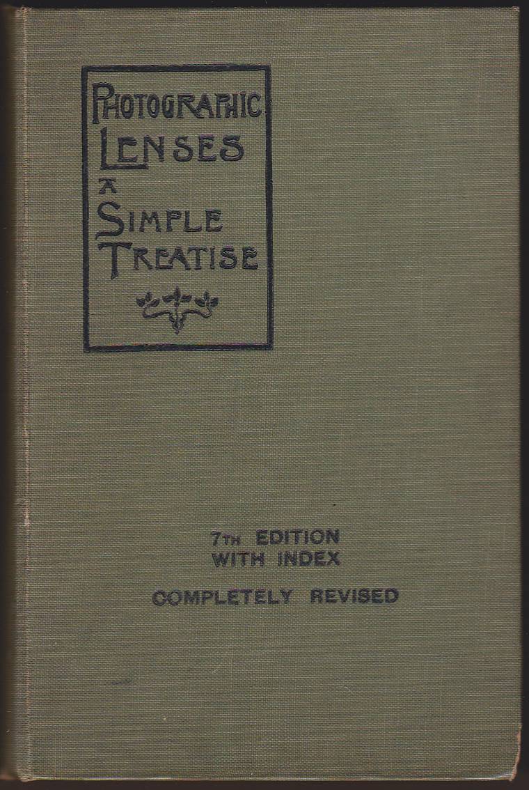 PHOTOGRAPHIC LENSES A SIMPLE TREATISE