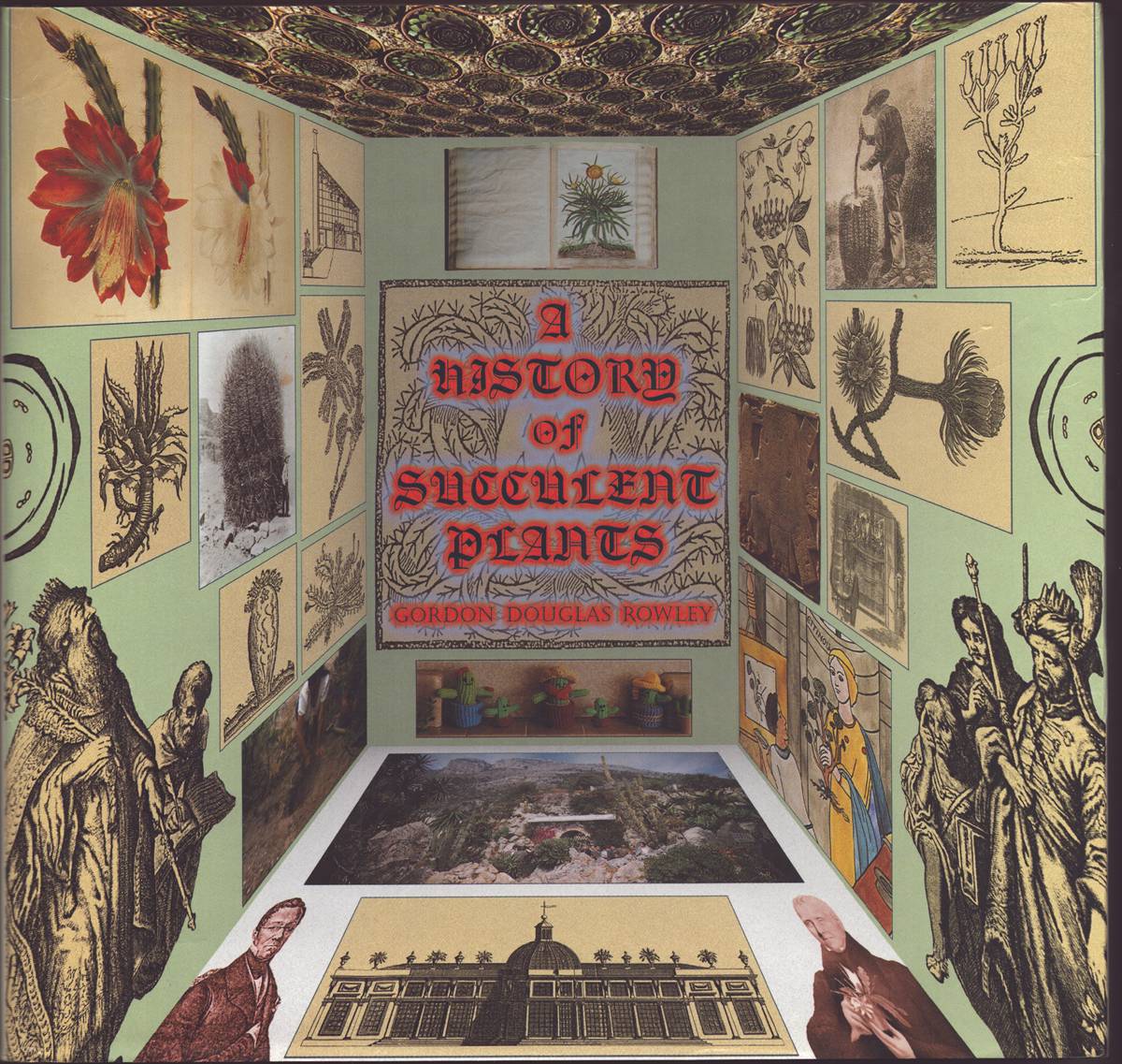 A HISTORY OF SUCCULENT PLANTS