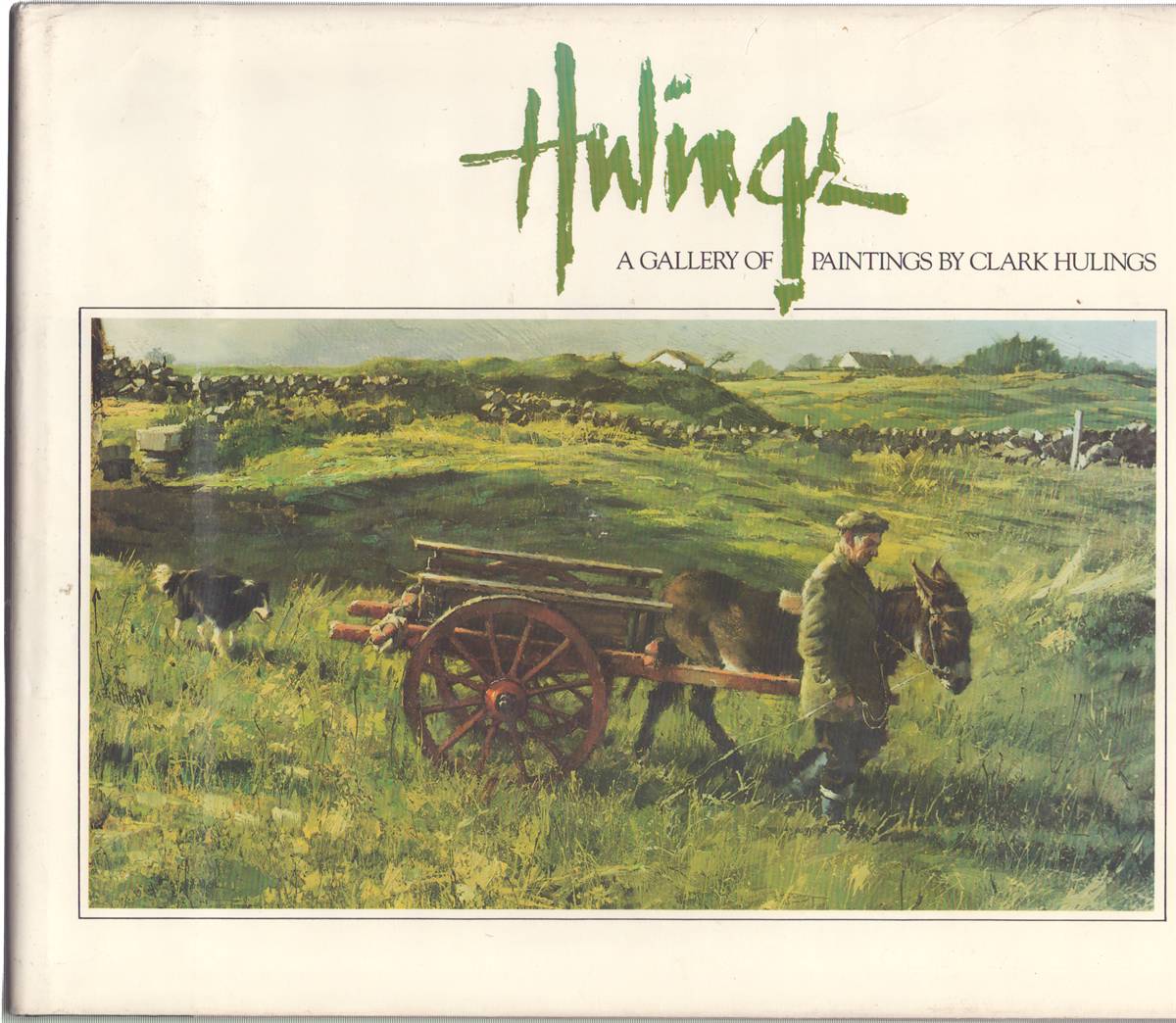 HULINGS A Gallery of Paintings