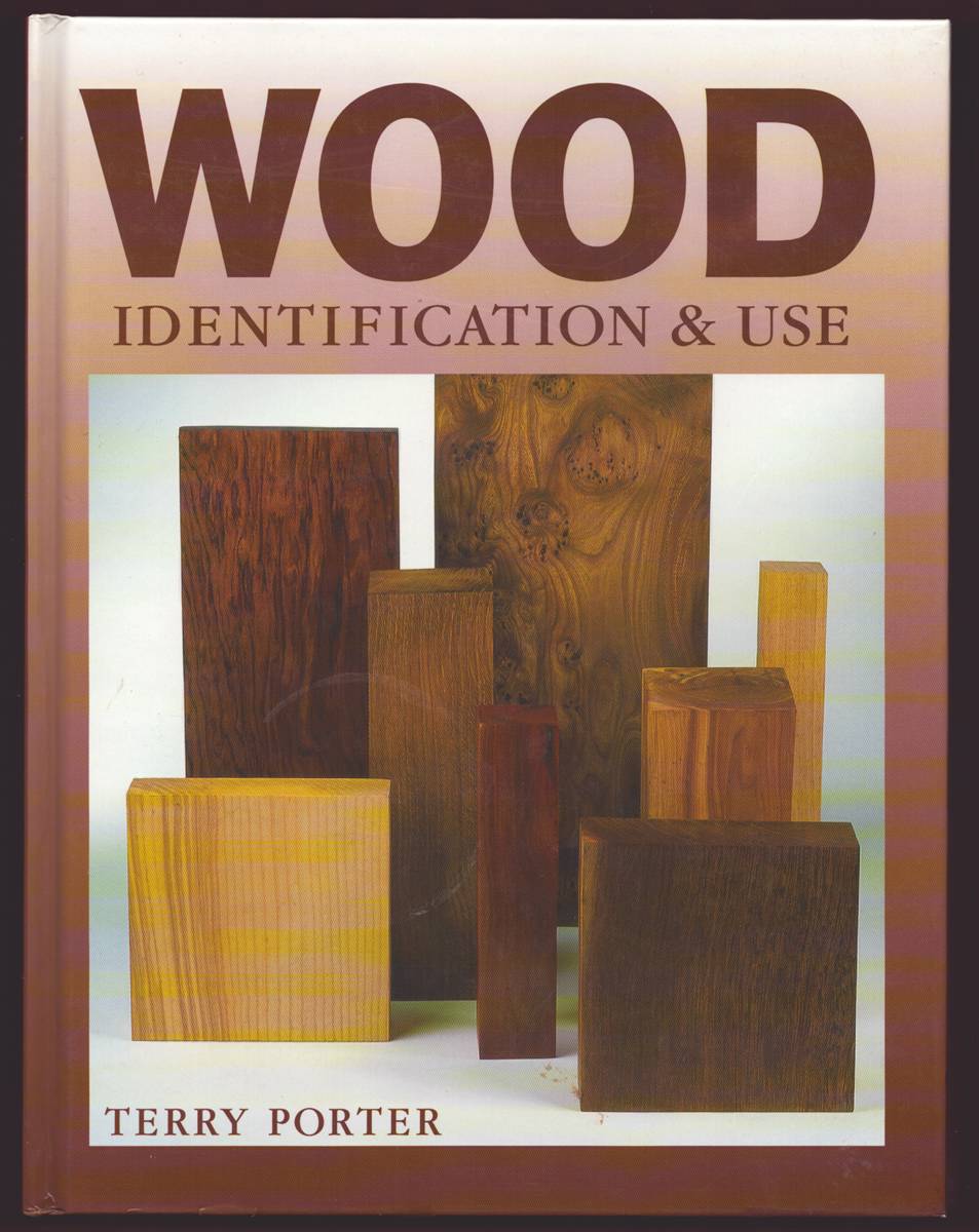 WOOD IDENTIFICATION & USE