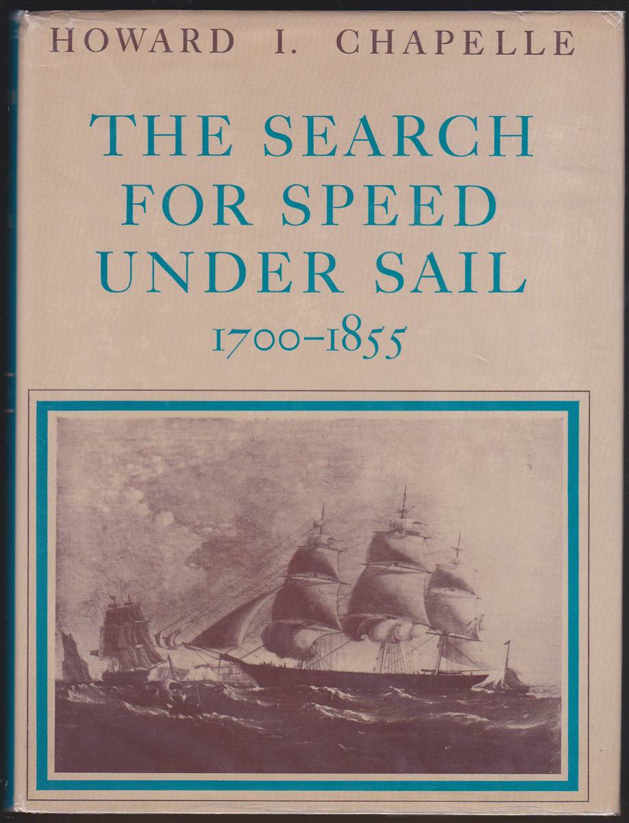 THE SEARCH FOR SPEED UNDER SAIL 1700-1855