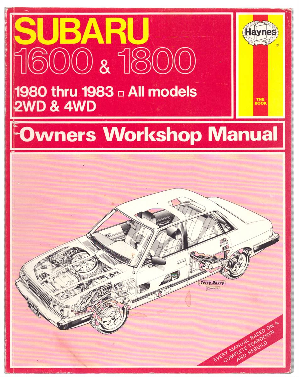 SUBARU OWNERS WORKSHOP MANUAL 1600 & 1800 1980 Thru 1983: all Models- 2 WD & 4 WD