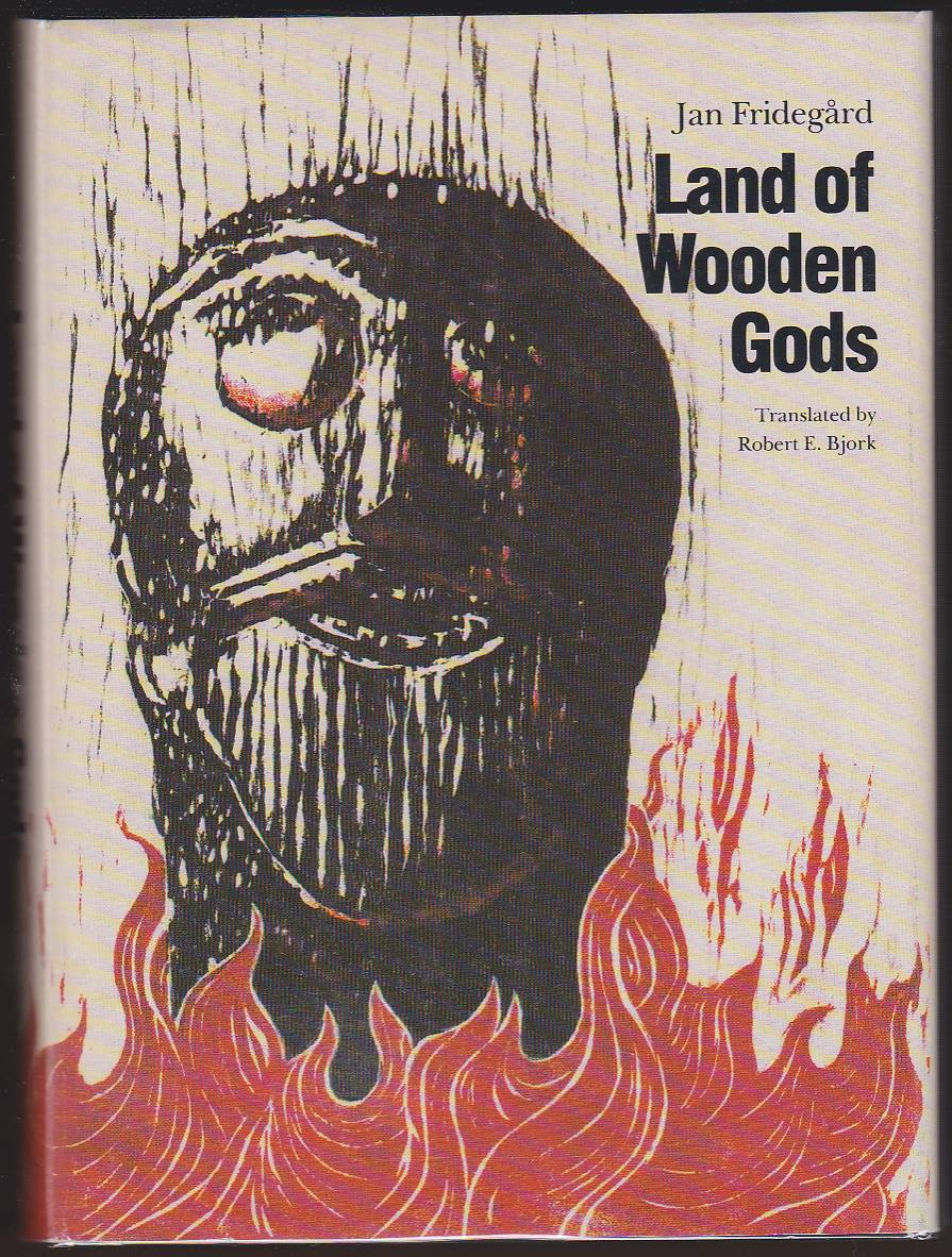 LAND OF WOODEN GODS Volume 1 in the Holme Trilogy