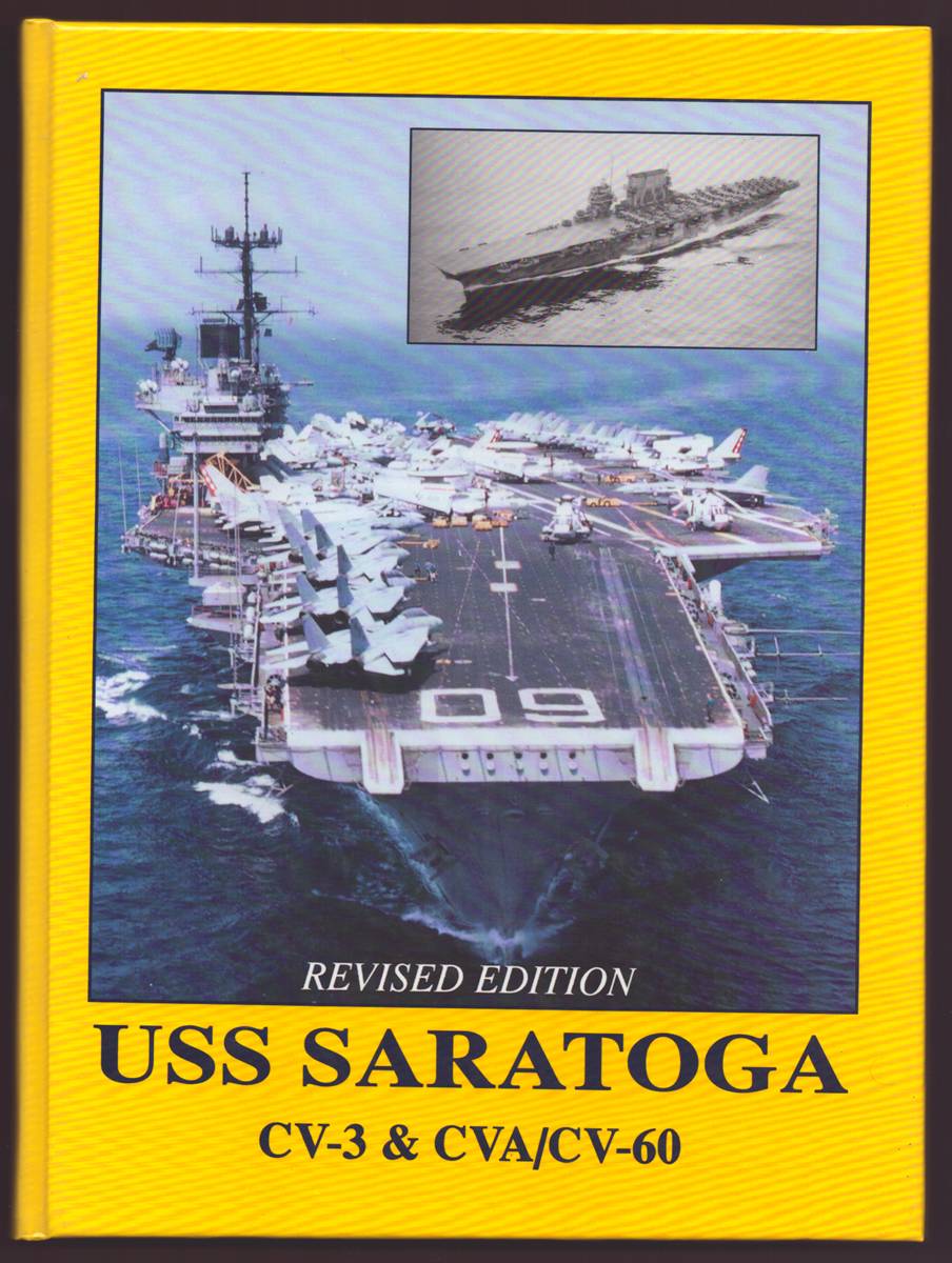 U. S. S. SARATOGA CV-3 & Cva/CV-60