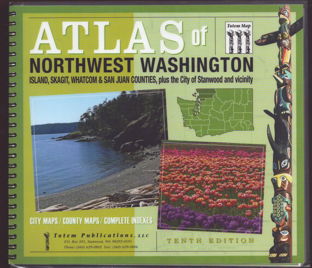ATLAS OF NORTHWEST WASHINGTON Island, Skagit, Whatcom & San Juan Counties, Plus the City of Stanwood and Vicinity