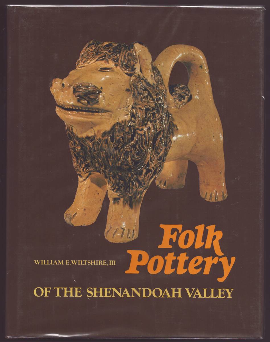 FOLK POTTERY OF THE SHENANDOAH VALLEY