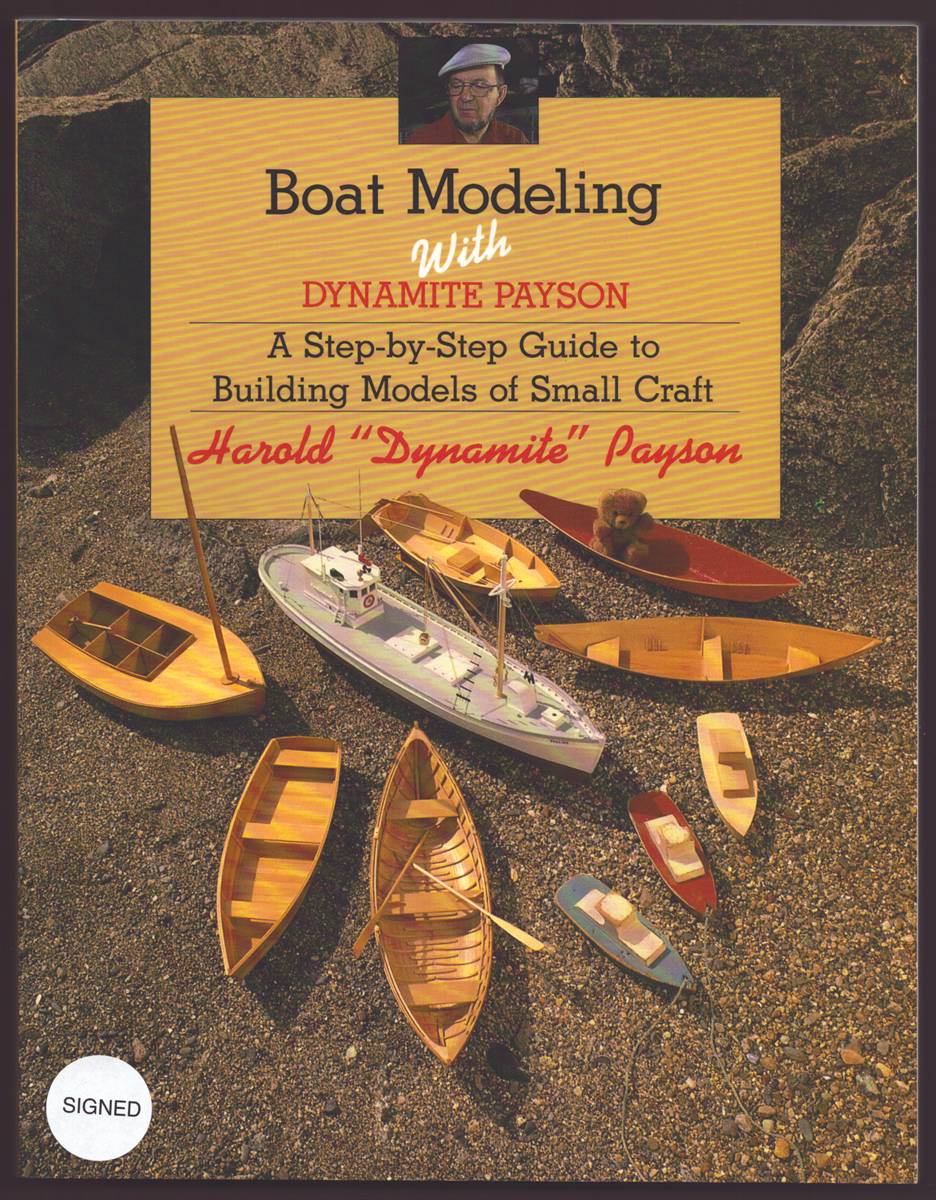 BOAT MODELING WITH DYNAMITE PAYSON