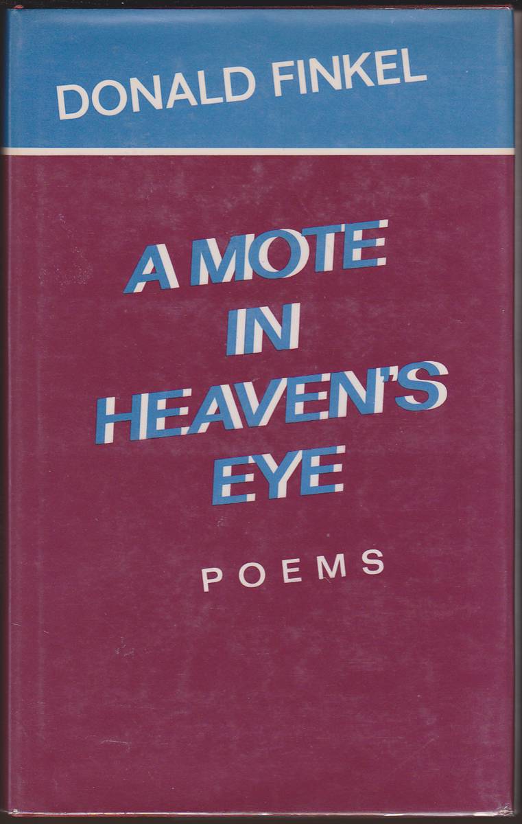 A MOTE IN HEAVEN'S EYE Poems