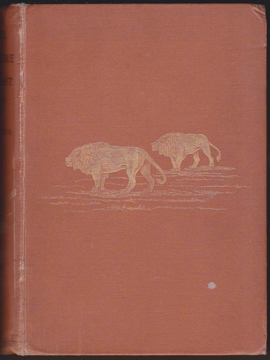 TRAVEL AND ADVENTURE IN SOUTH-EAST AFRICA Being the Narrative of the Last Eleven Years Spent by the Author on the Zambesi and its Tributaries; with . of the Gold Industry in That Country,