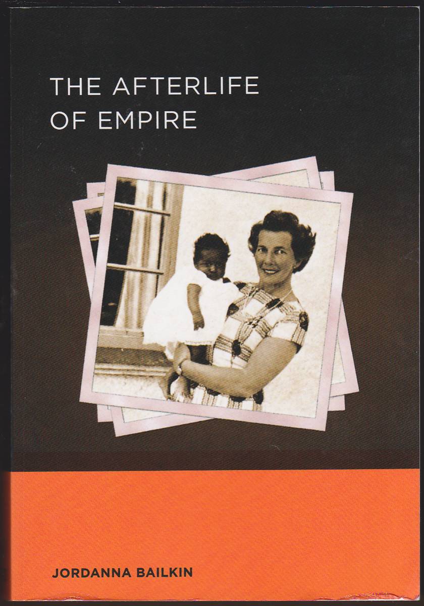 THE AFTERLIFE OF EMPIRE