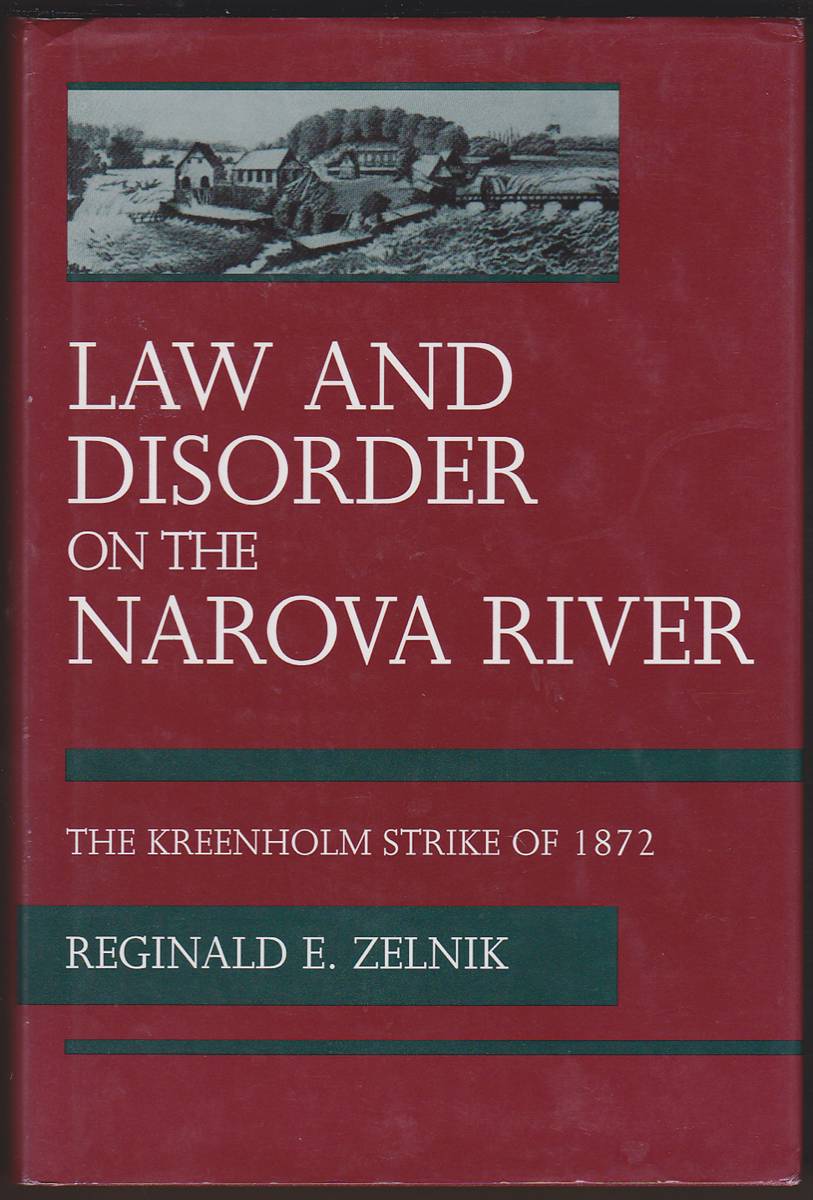 LAW AND DISORDER ON THE NAROVA RIVER The Kreenholm Strike of 1872