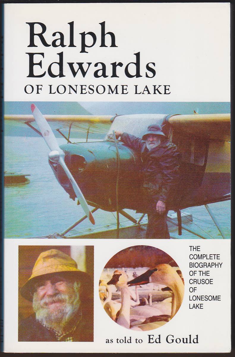 RALPH EDWARDS OF LONESOME LAKE
