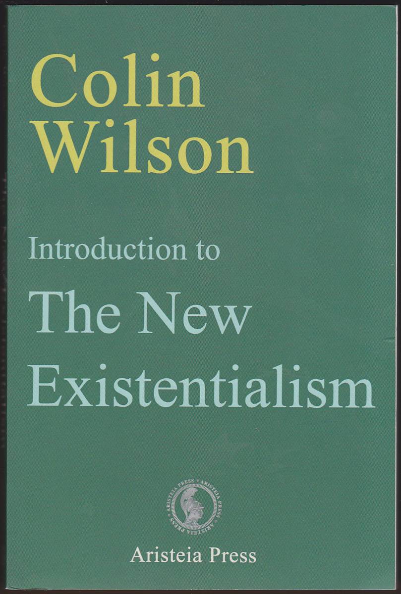 INTRODUCTION TO THE NEW EXISTENTIALISM