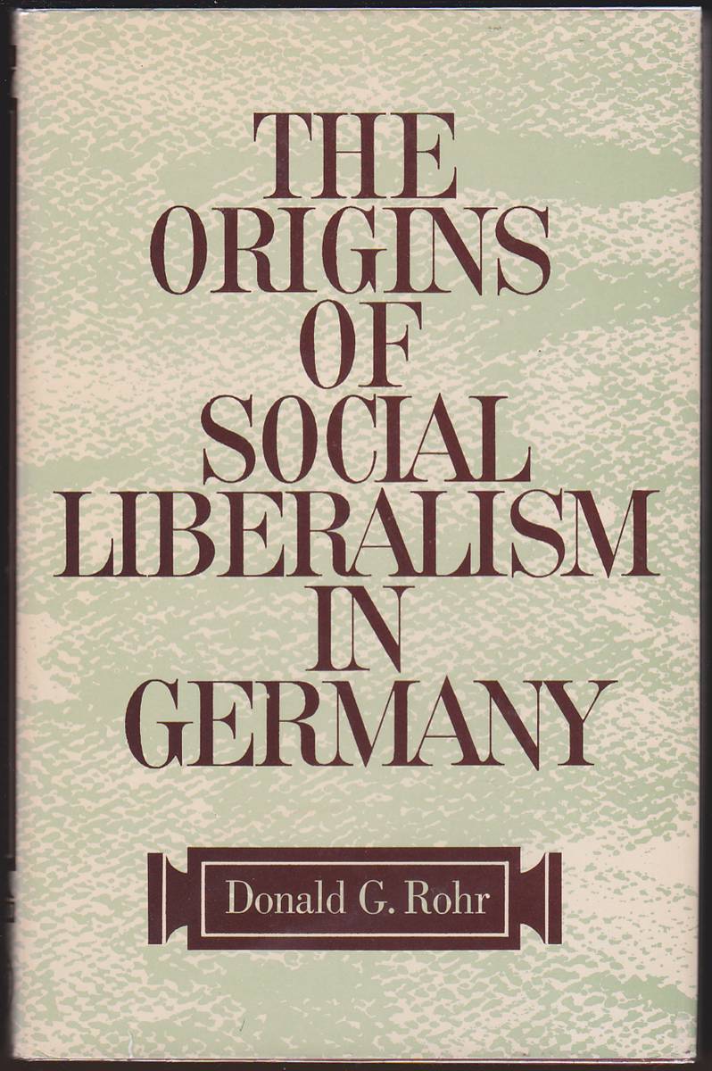 ORIGINS OF SOCIAL LIBERALISM IN GERMANY