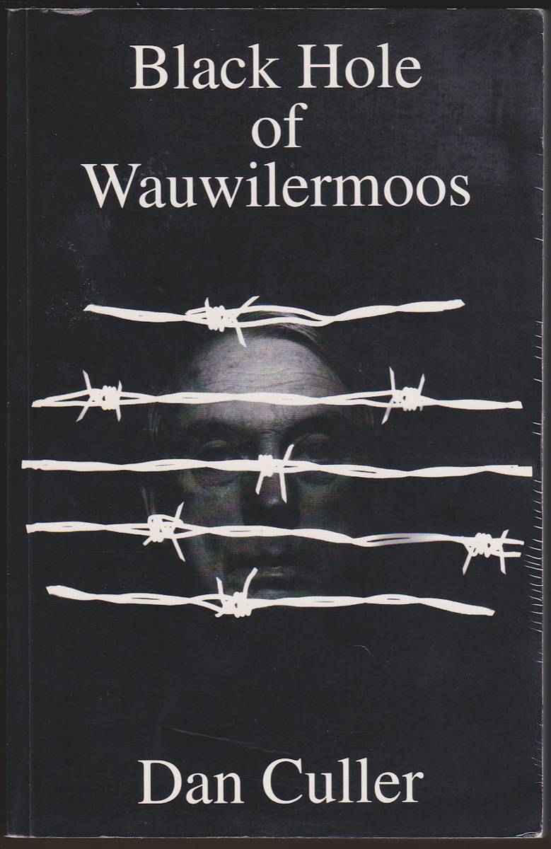 BLACK HOLE OF WAUWILERMOOS An Airman's Story