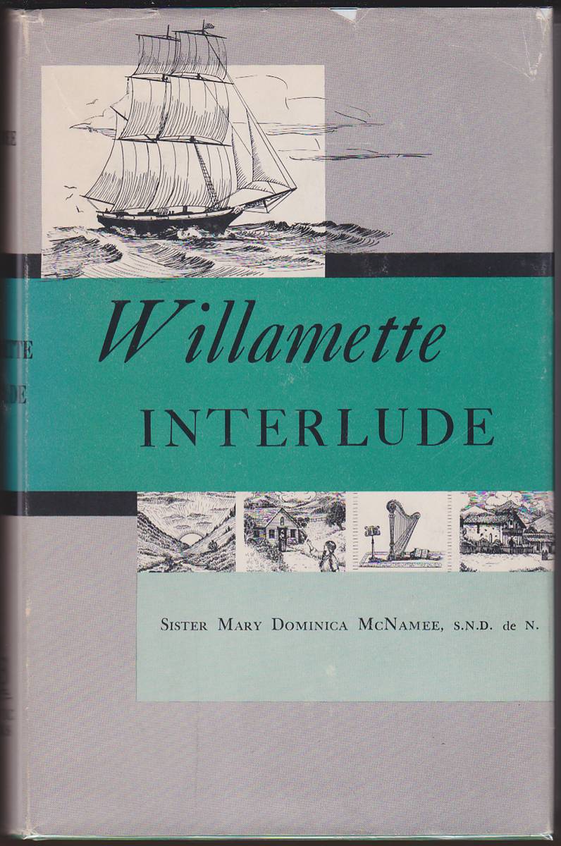 WILLAMETTE INTERLUDE