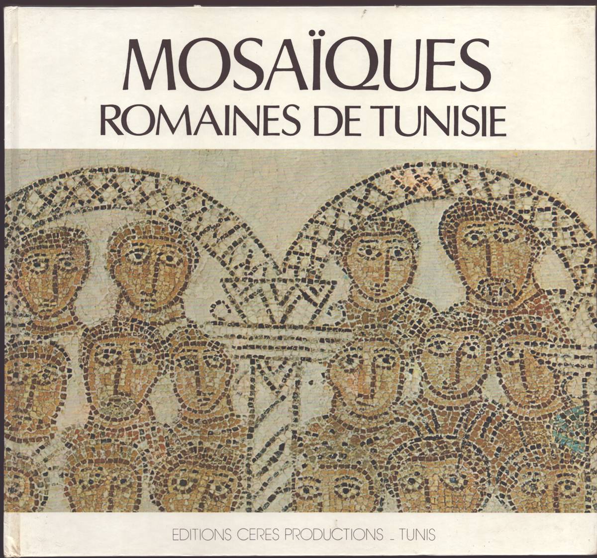 MOSAIQUES ROMAINES DE TUNISIE