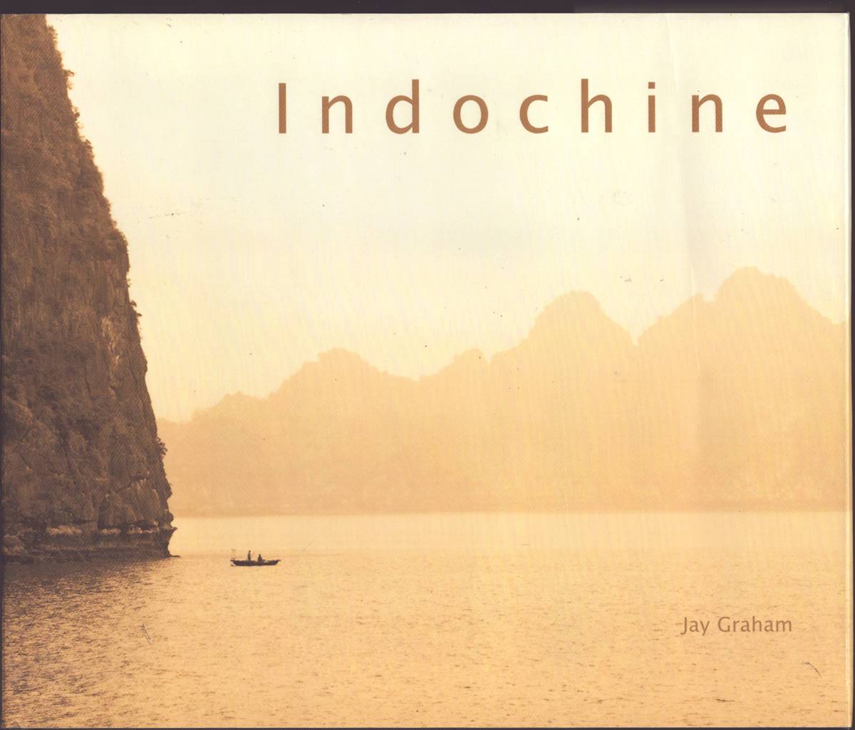 INDOCHINE A Journey through Vietnam and Laos