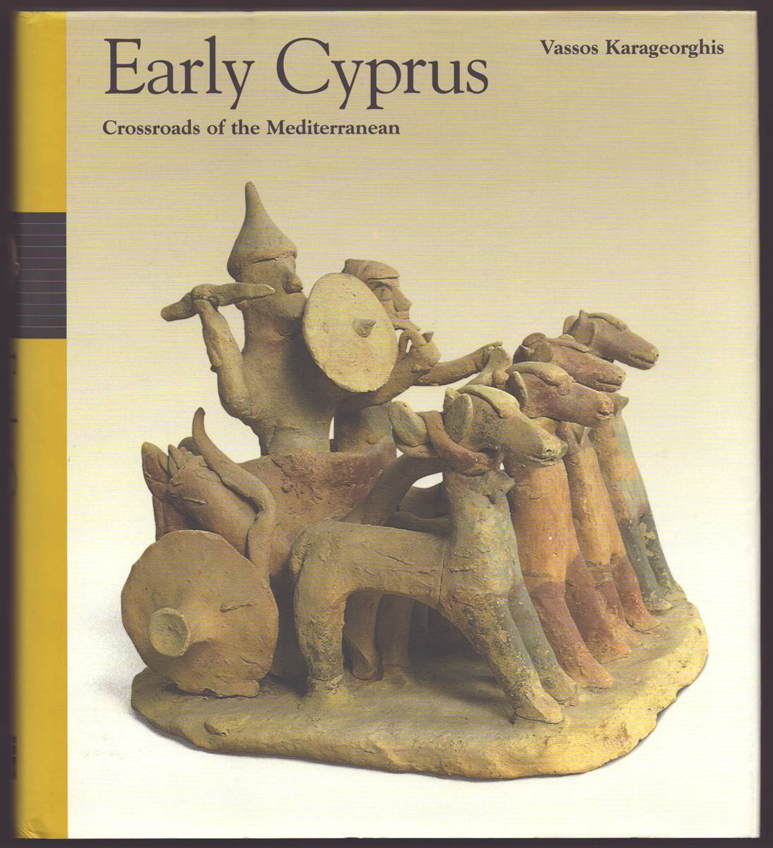 EARLY CYPRUS Crossroads of the Mediterranean