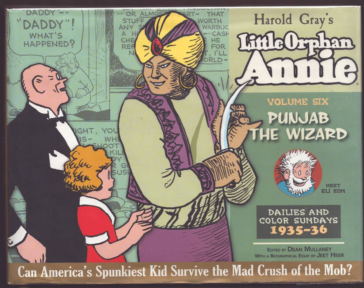 THE COMPLETE LITTLE ORPHAN ANNIE VOLUME 6 Punjab the Wizard Daily and Sunday Comics 1935-1936