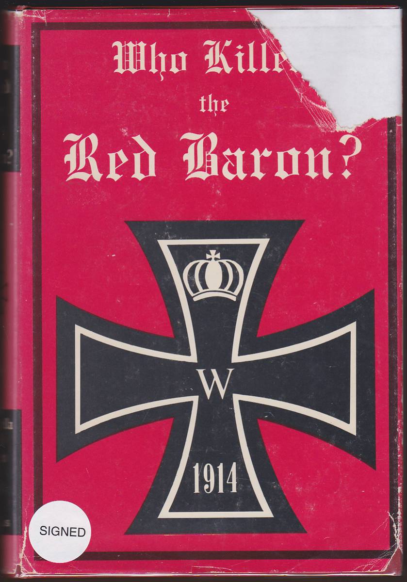 WHO KILLED THE RED BARON The Final Answer