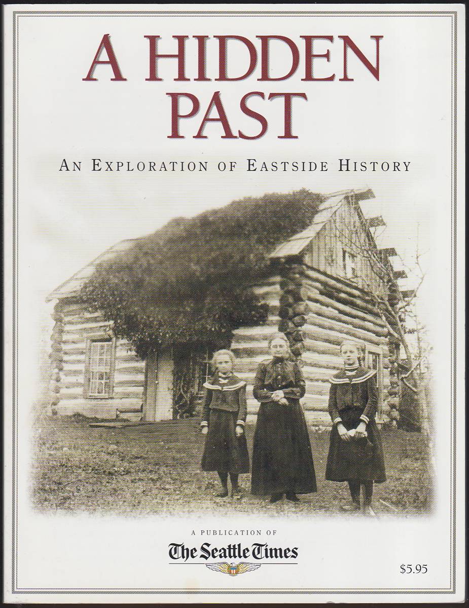 A HIDDEN PAST An Exploration of Eastside History