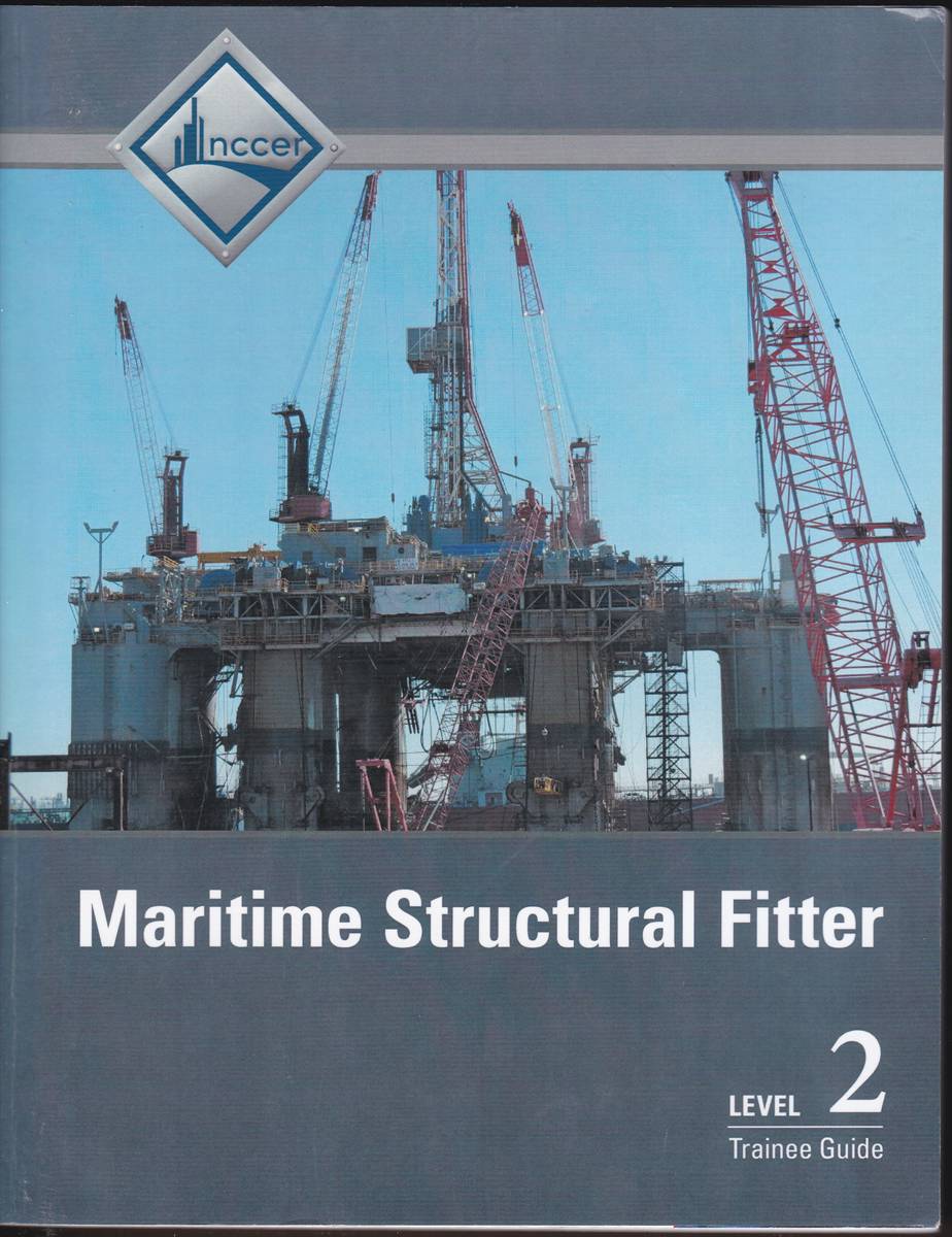 MARITIME STRUCTURAL FITTER TRAINEE GUIDE, LEVELS 1, 2, AND 3