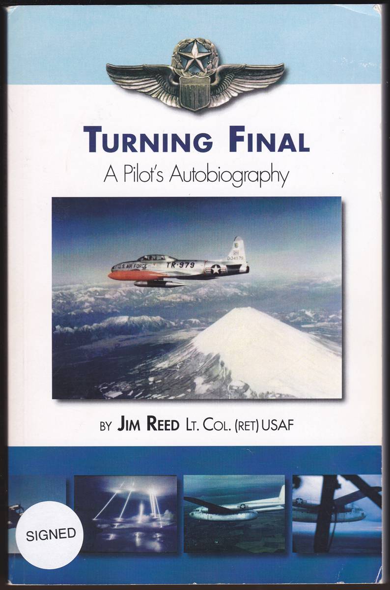 TURNING FINAL A Pilot's Autobiography