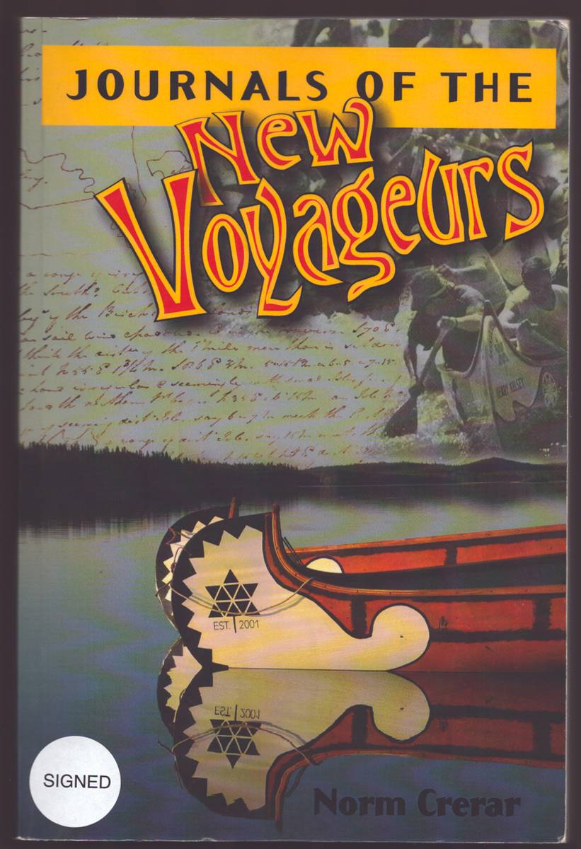 JOURNALS OF THE NEW VOYAGEURS