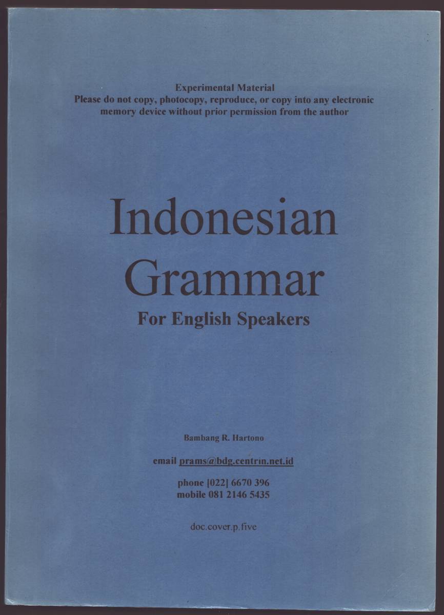 INDONESIAN GRAMMER FOR ENGLISH SPEAKERS
