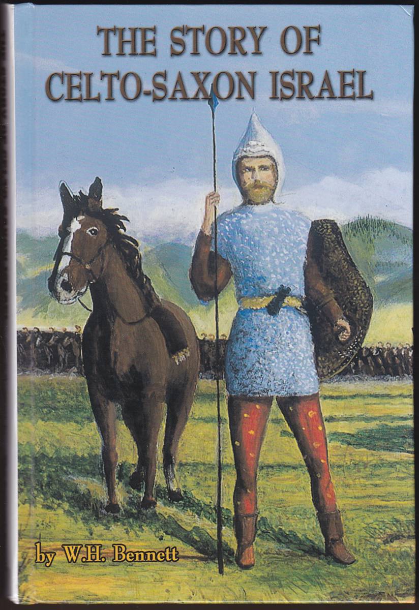 THE STORY OF CELTO-SAXON ISRAEL
