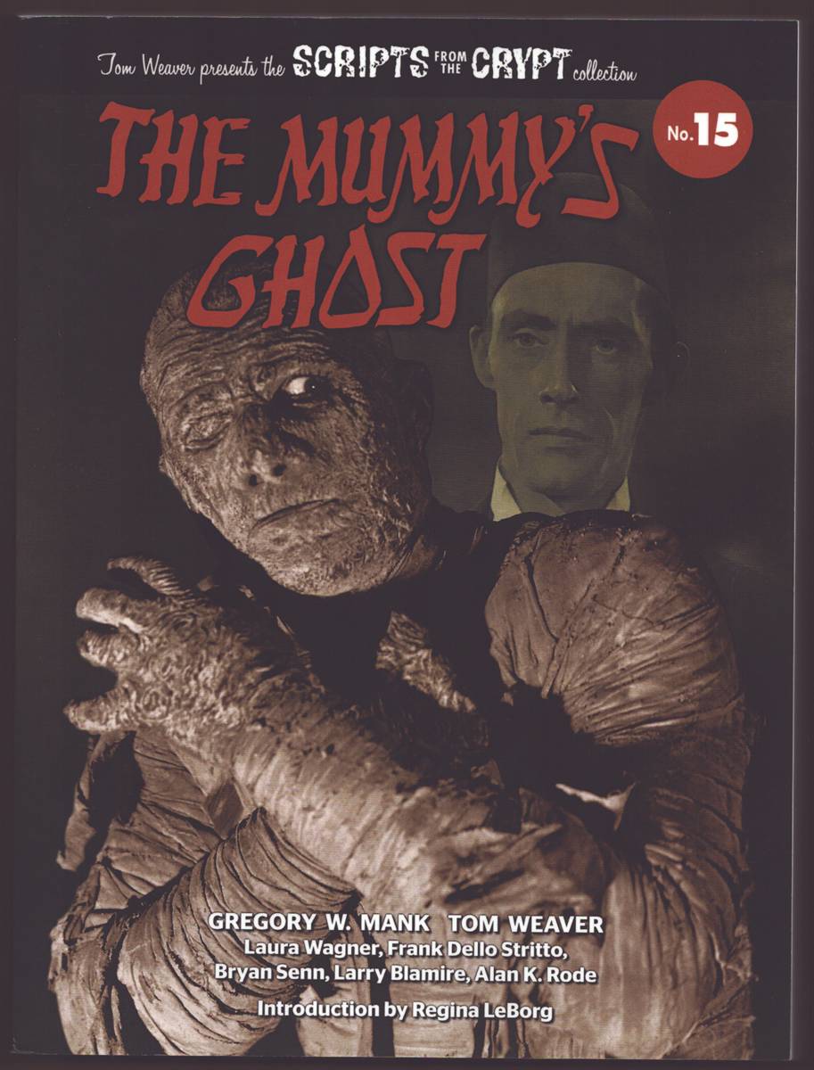 THE MUMMYS GHOST - SCRIPTS FROM THE CRYPT COLLECTION NO. 15