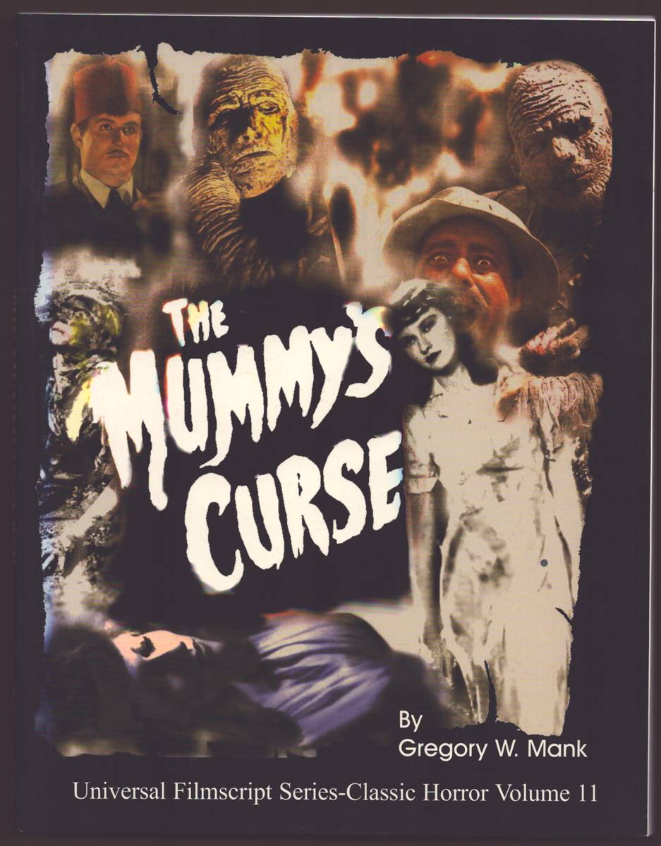 THE MUMMY'S CURSE Including the Original Shooting Script