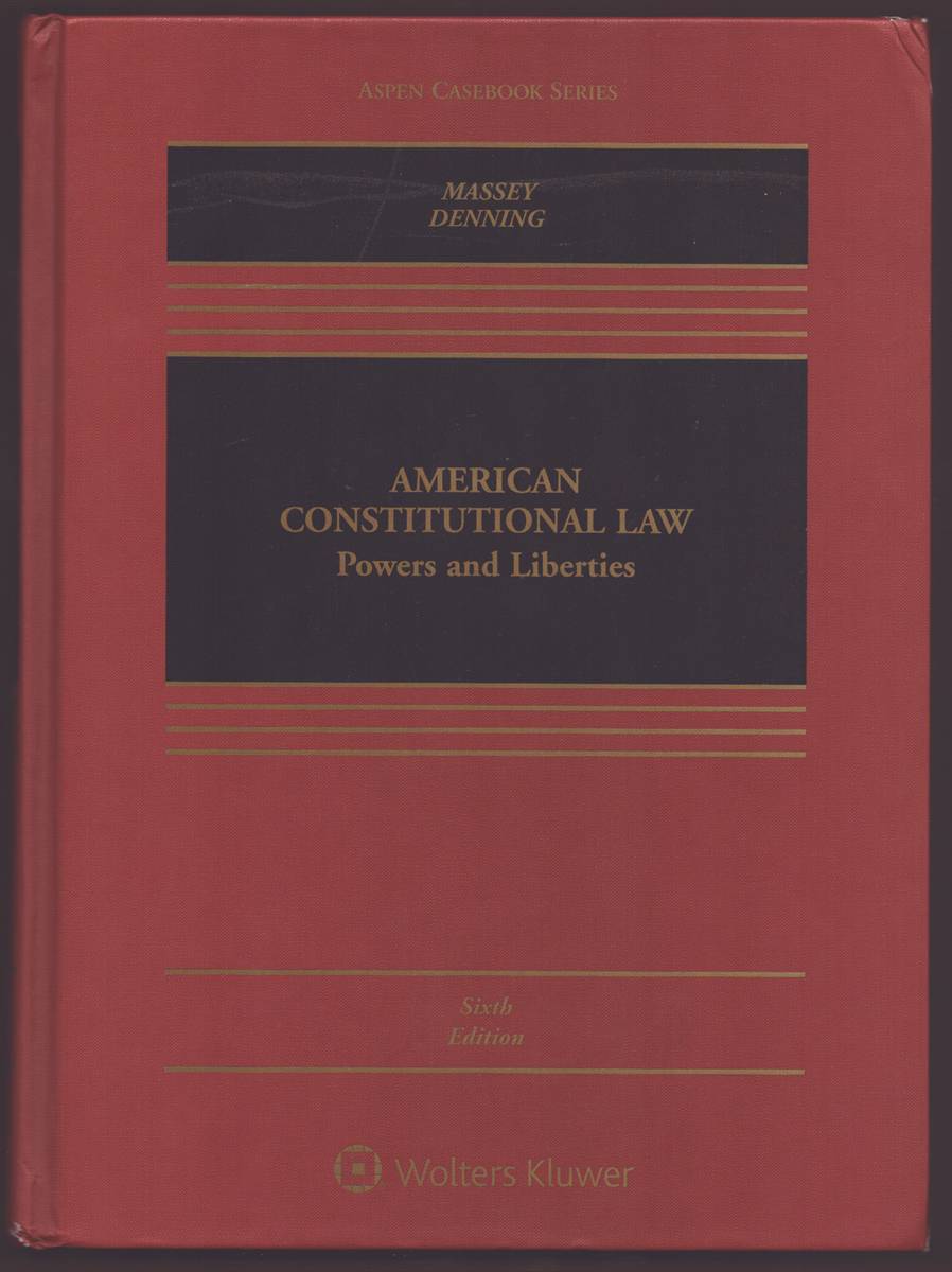 AMERICAN CONSTITUTIONAL LAW Powers and Liberties
