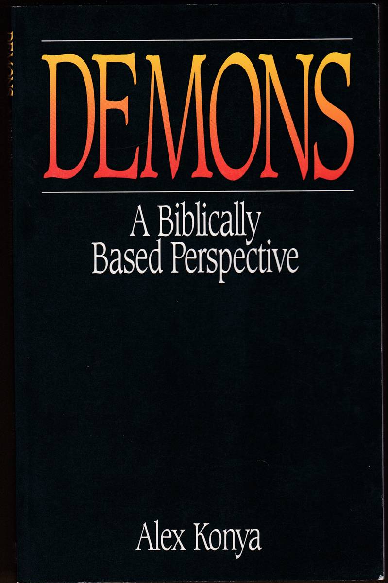 DEMONS A Biblically Based Perspective