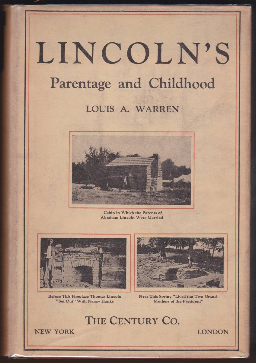 LINCOLN'S PARENTAGE AND CHILDHOOD