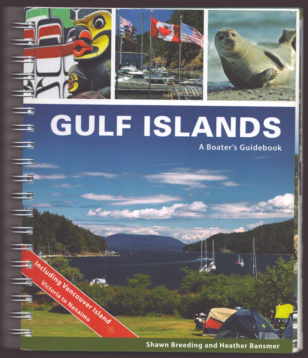 GULF ISLANDS A Boaters Guidebook