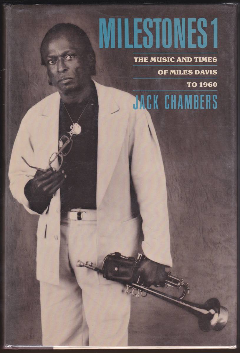 MILESTONES 1 AND MILESTONES 2 (TWO VOLUME SET) The Music and Times of Miles Davis to 1960 (Vol. 1) and Since 1960 (Vol. 2)
