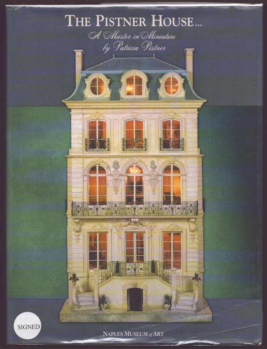 THE PISTNER HOUSE A Master in Miniature